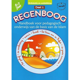 Kinder’s islamitisch onderwijsboek Regenboog deel 1 dat pedagogisch onderwijs beschrijft